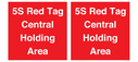 5s-red-tag-central-holding-area-~